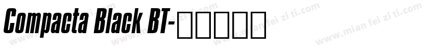 Compacta Black BT字体转换